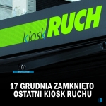 Ostatni kiosk Ruchu zamknięto 17 grudnia